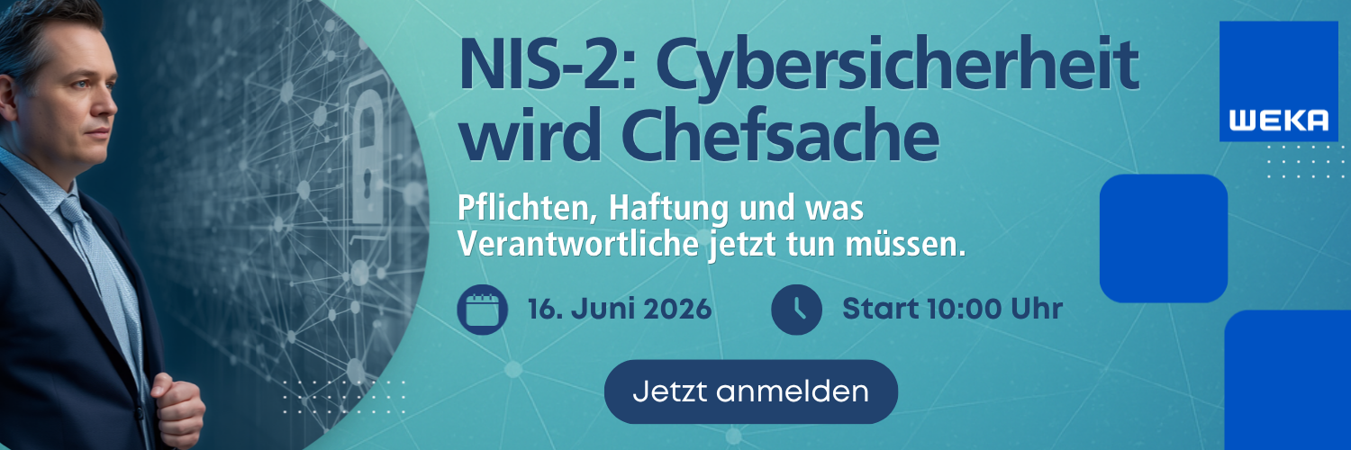 NIS-2: Cybersicherheit wird Chefsache